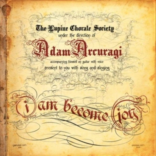 Adam Arcuragi – I Am Become Joy