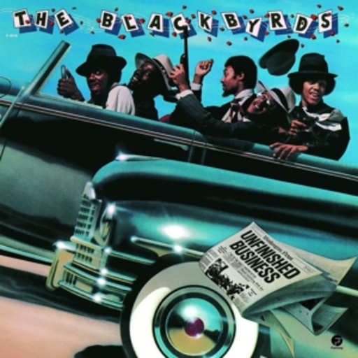 The Blackbyrds – Unfinished Business
