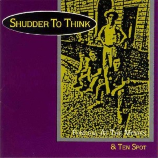 Shudder To Think – Funeral At The Movies