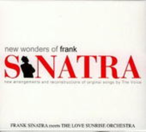 Frank Sinatra & The Love Sunrise Orchestra – New Wonders Of Frank Sinatra