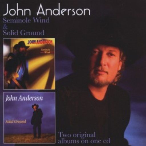 John Anderson – Seminole Wind/Solid Ground