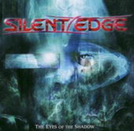 Silent Edge – The Eyes Of The Shadow