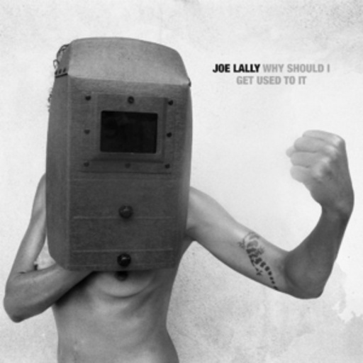 Joe Lally – Wish I Get Used To It