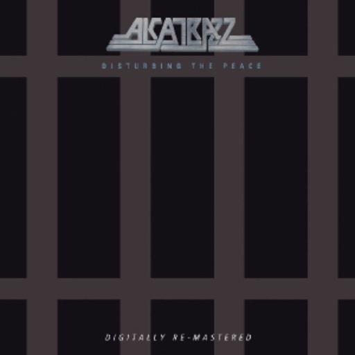 Alcatrazz – Disturbing The Peace
