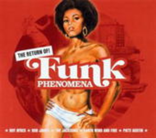 Diverse – Funk Phenomena/The Return Of...