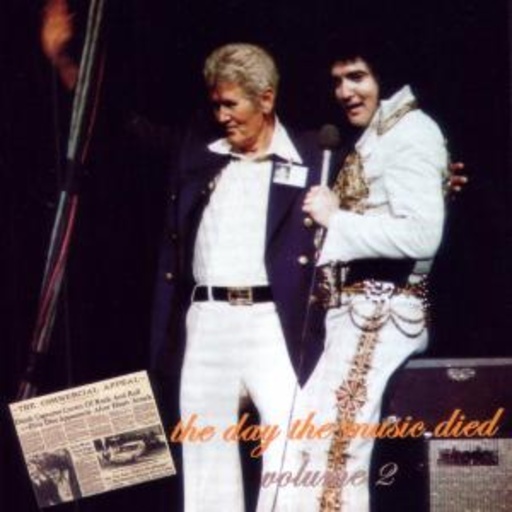 Elvis Presley – The Day The Music Died Vol. 2