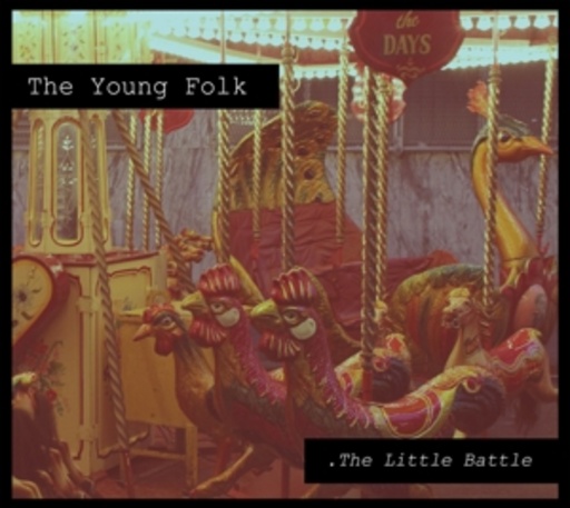 The Young Folk – The Little Battle