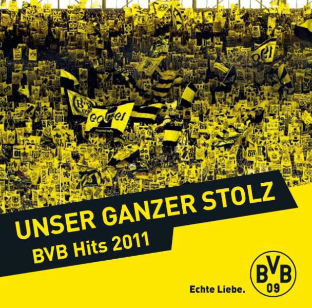 Diverse – BVB Hits 2011 - Unser ganzer Stolz