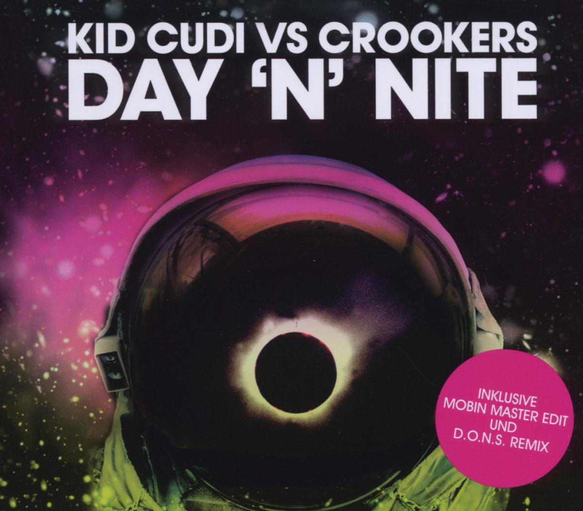 Kid Cudi vs. Crookers – Day 'n' Nite