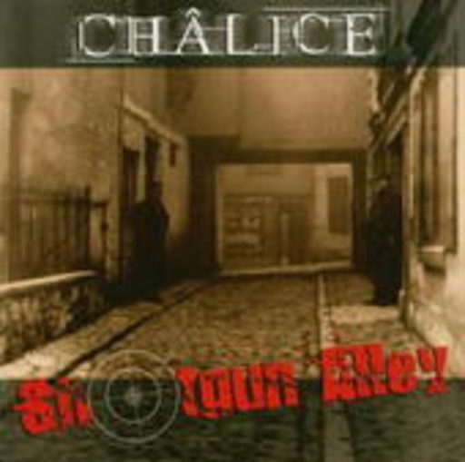 Châlice – Shotgun Alley