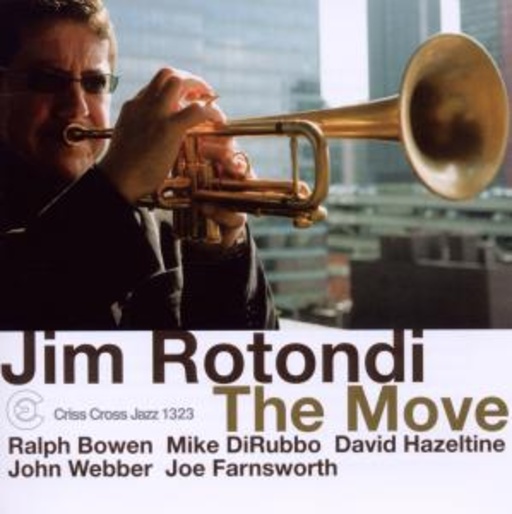 Jim Rotondi – The Move