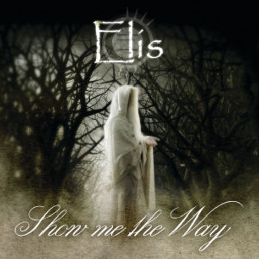 Elis – Show Me The Way EP