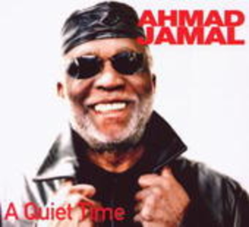 Ahmad Jamal – A Quiet Time