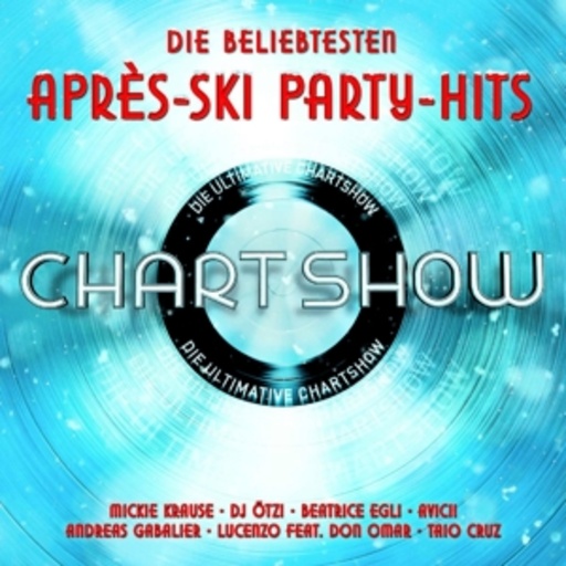 Diverse – Die ultimative Chart Show - Après-Ski Party-Hits