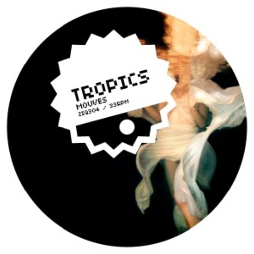 Tropics – Mouves