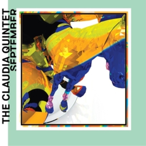 The Claudia Quintet – September
