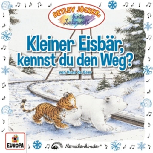 Detlev Jöcker – Kleiner Eisbär, kennst du den Weg?