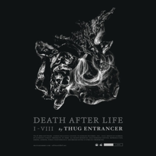 Thug Entrancer – Death After Life