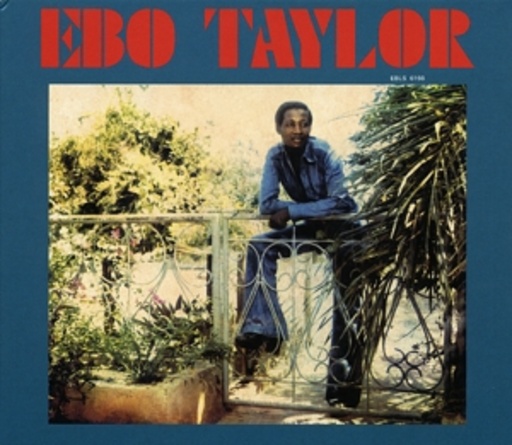 Ebo Taylor – Ebo Taylor