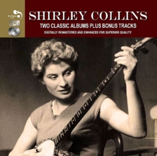 Shirley Collins – Two Classic Albums Plus Bonus Tracks