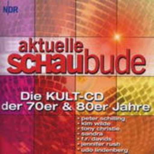 Diverse – Aktuelle Schaubude - Die Kult-CD der 70er & 80er Jahre