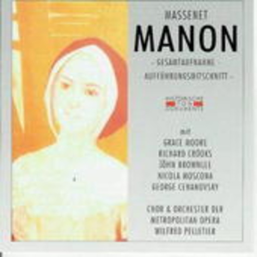 Wilfried Pelletier/John Brownlee – Manon (GA 1940 aus New York)