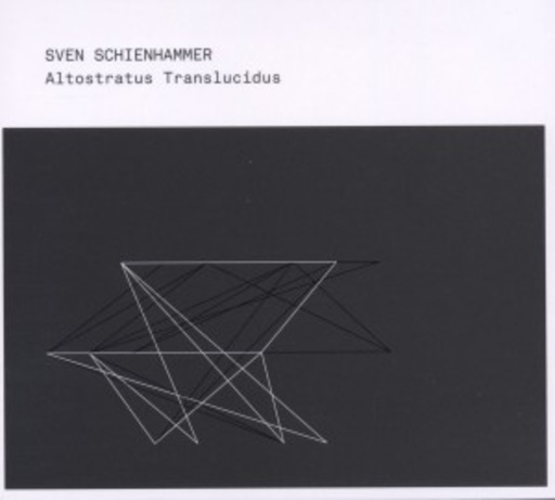 Sven Schienhammer – Altostratus Translucidus