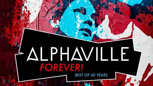 Alphaville veröffentlichen am 27. September ihre Karrierewerkschau "Alphaville Forever! - Best Of 40 Years".