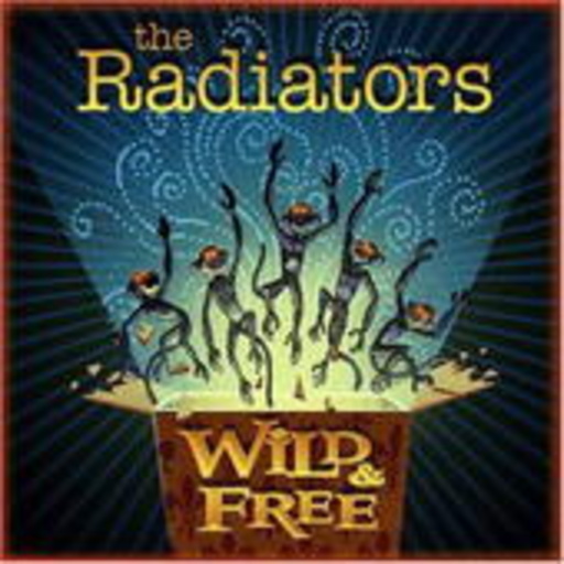 The Radiators – Wild & Free