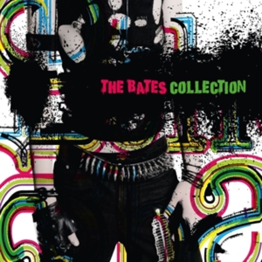 The Bates – The Bates Collection
