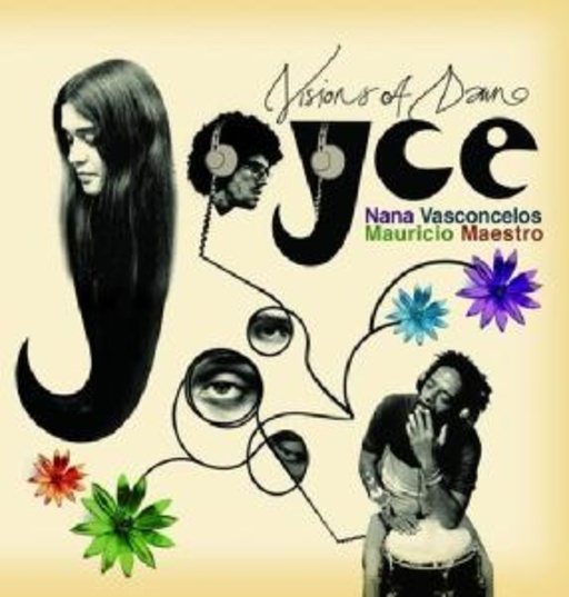 Joyce – Visions Of Dawn (Paris 1976 Project)