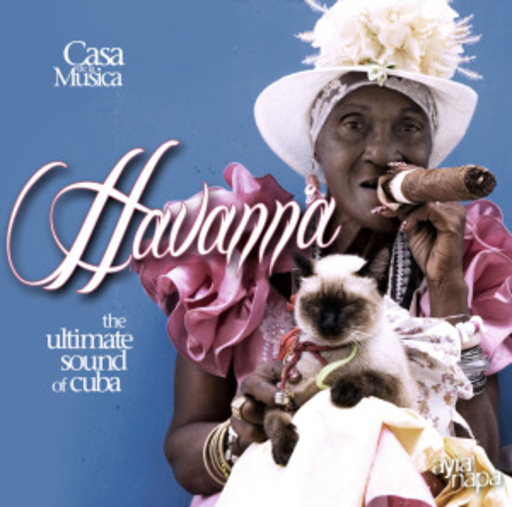 Diverse – Havanna - The Ultimate Sound Of Cuba