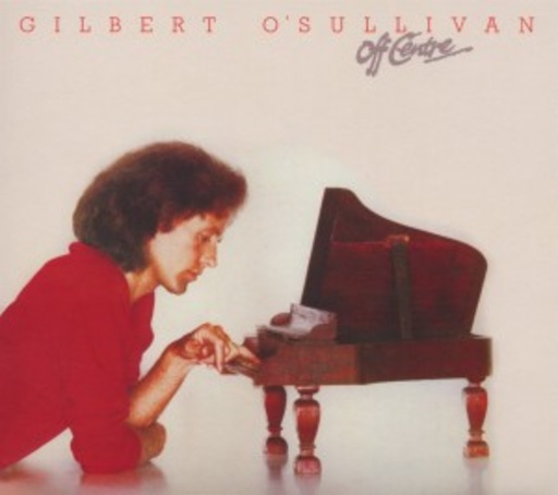 Gilbert O'Sullivan – Off Centre
