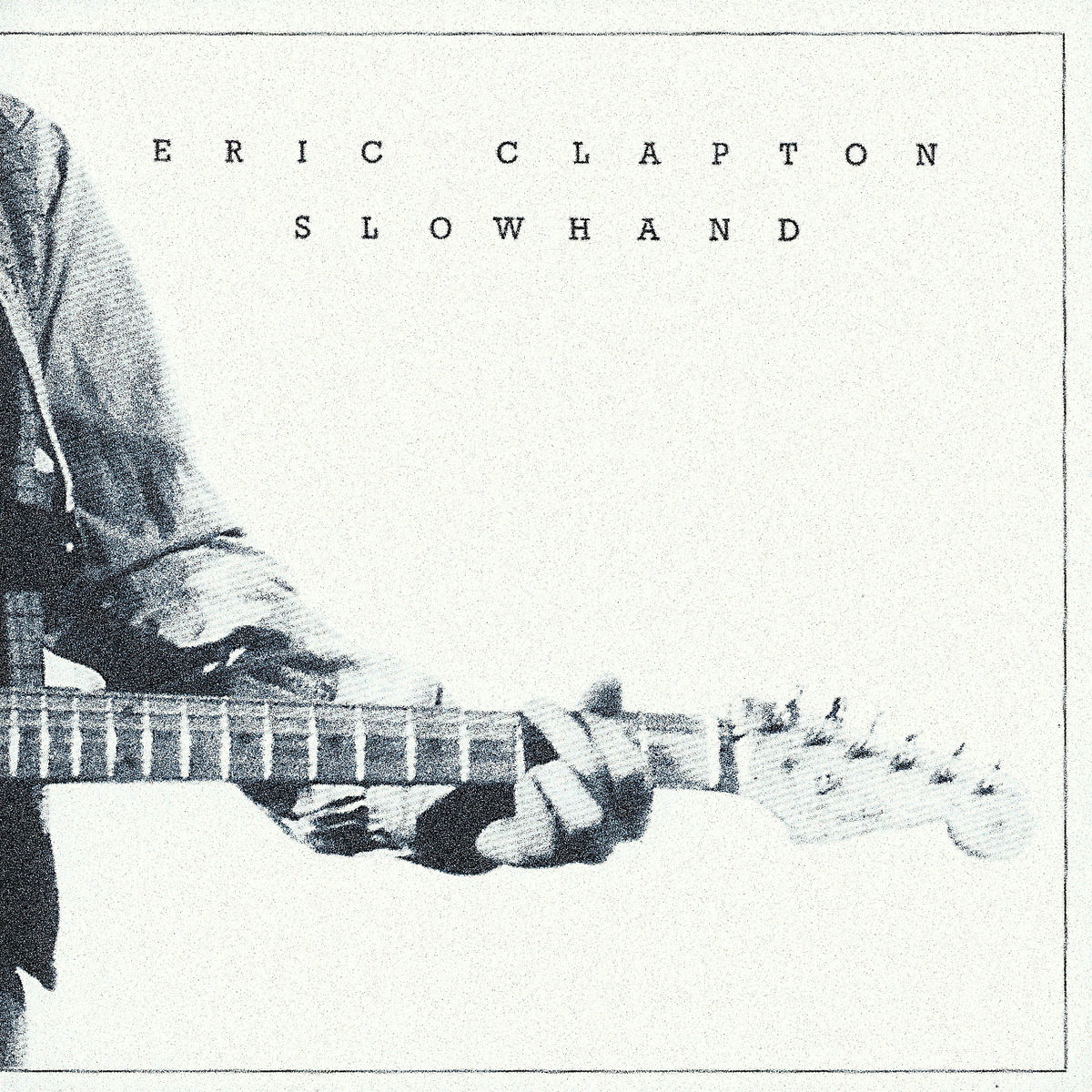 Slowhand – 35th Anniversary