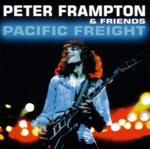 Peter Frampton & Friends – Pacific Freight