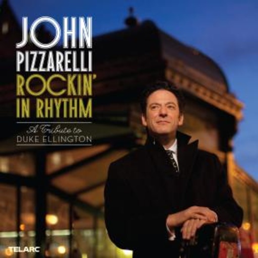 John Pizzarelli – Rockin' In Rythm: A Tribute To Duke Ellington