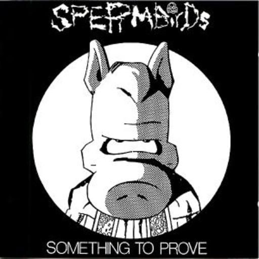 Spermbirds – Eating Glass