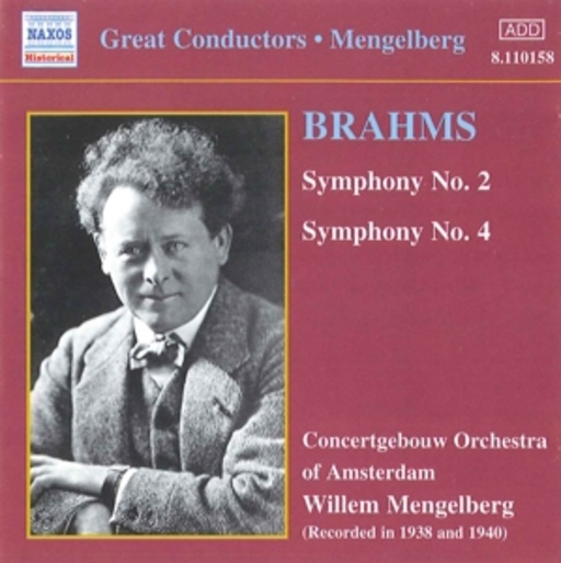 Willem Mengelberg/Concertgebouw Orchestra Of Amsterdam – Symphony No. 2/Symphony No. 4 (1938/1940)