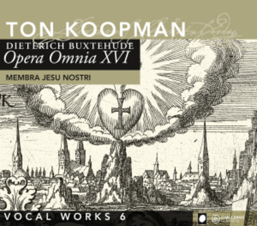 Ton Koopman/Amsterdam Baroque Orchestra & Choir – Opera Omnia XVI - Vocal Works 6