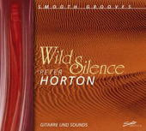 Peter Horton – Wild Silence