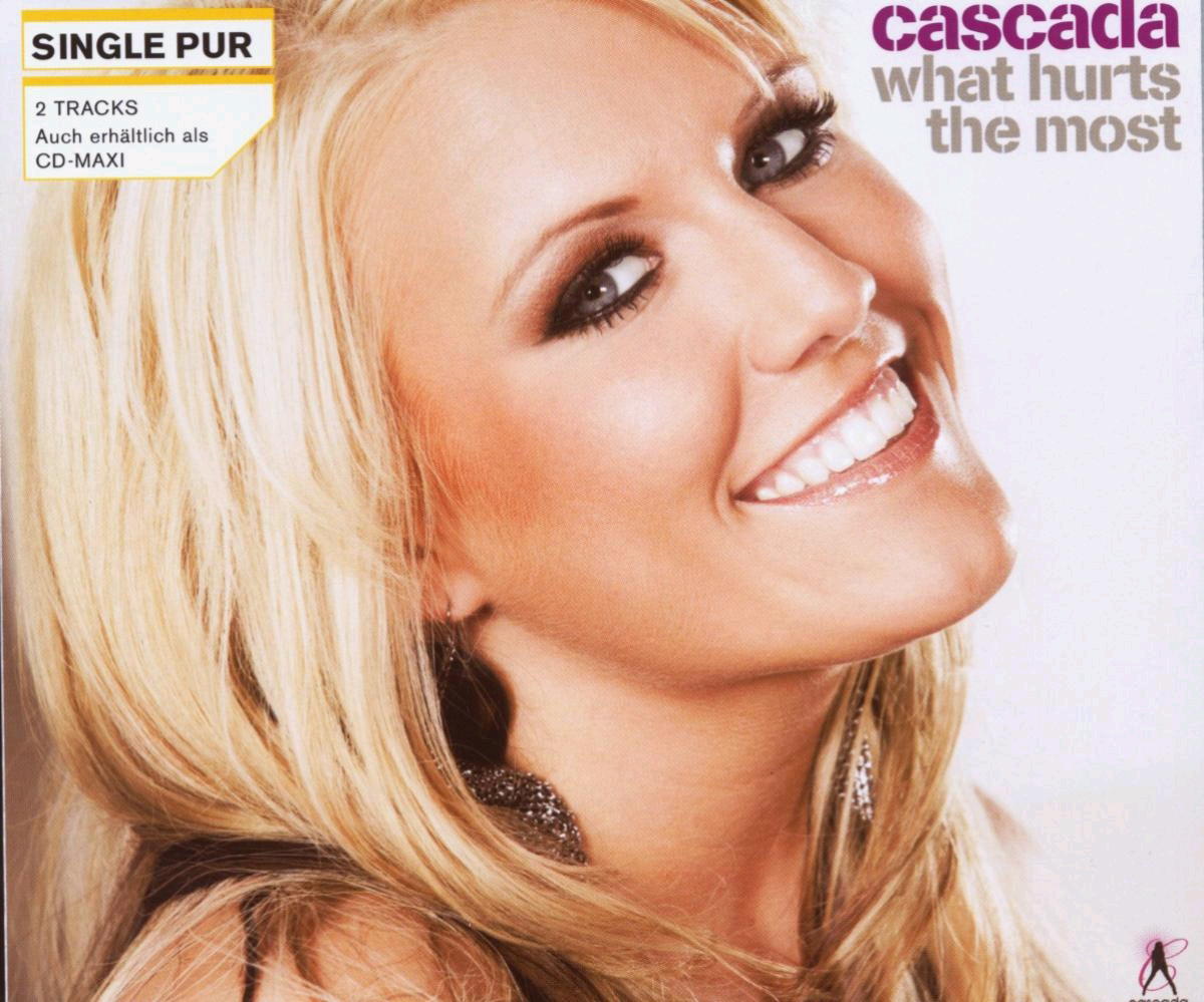 Cascada – What Hurts The Most