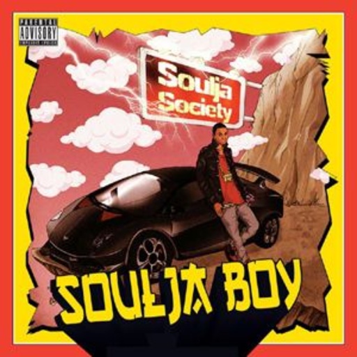 Soulja Boy – Soulja Society