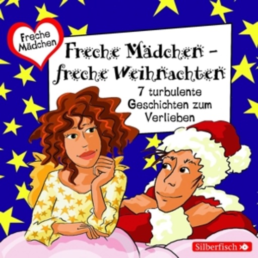 Diverse – Freche Mädchen - Freche Weihnachten