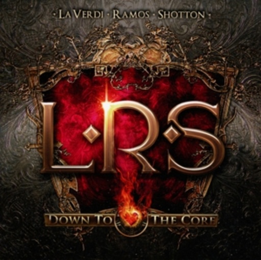 L. R. S. – Down To The Core