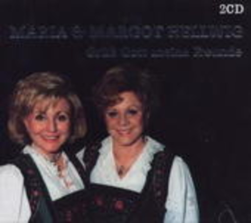 Maria & Margot Hellwig – Grüß Gott meine Freunde