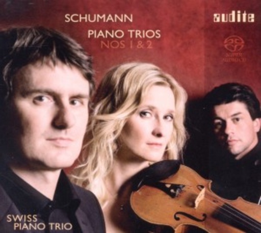 Swiss Piano Trio – Piano Trios Nos. 1 & 2