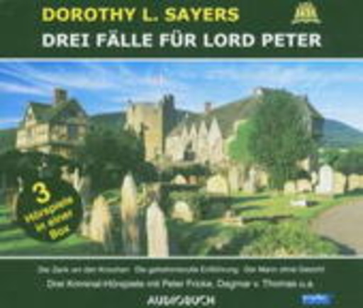 Diverse – Drei Fälle für Lord Peter