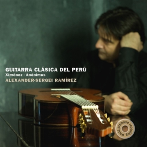 Alexander-Sergei Ramirez – Guitarra Clásica Del Perú