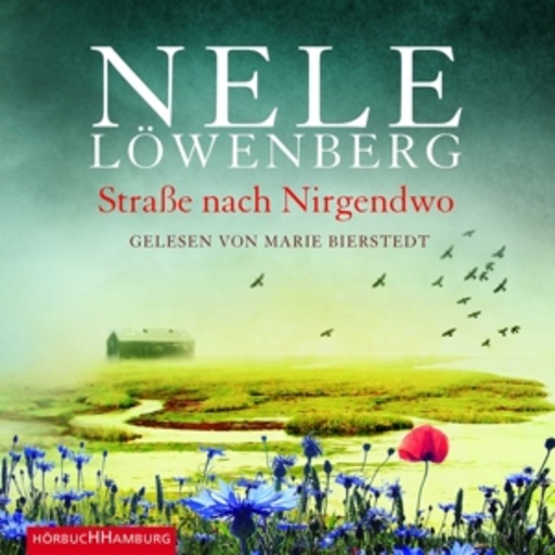 Marie Bierstedt – Straße nach Nirgendwo
