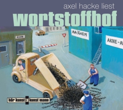 Axel Hacke – Wortstoffhof